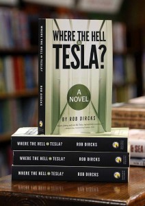 Pictures of the book Where the hell is Tesla by Rob Dircks
