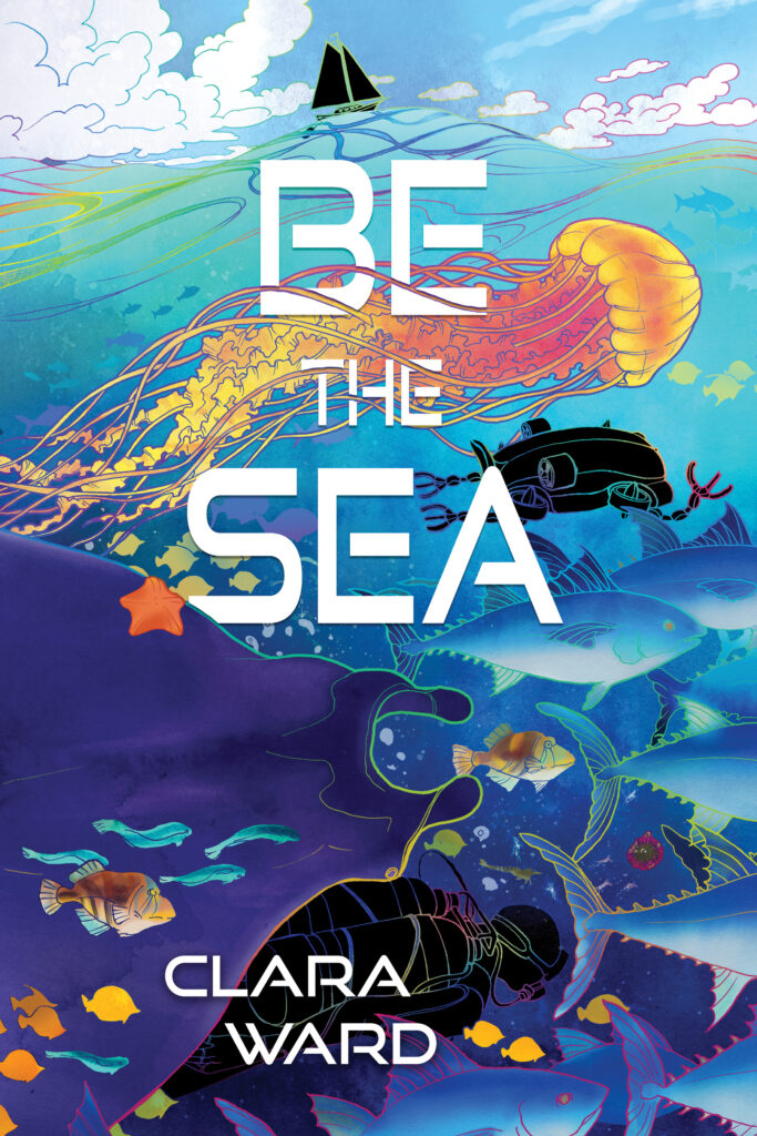 The cover of "Be the Sea" shows an underwater vista of marine creatures.